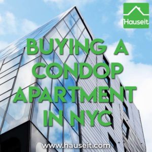 Buying a Condop Apartment in NYC. Guide to buying a condop apartment in New York City.