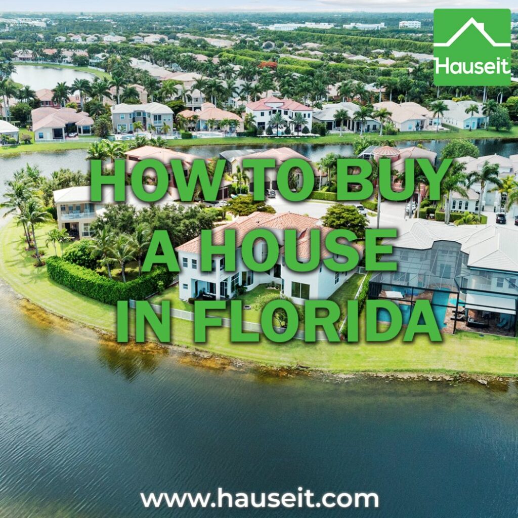 How to Buy a House in Florida