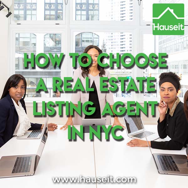 Choosing a real estate listing agent in NYC can be a challenge for sellers who do not want to pay 6 percent in NYC commissions. Learn how to save.