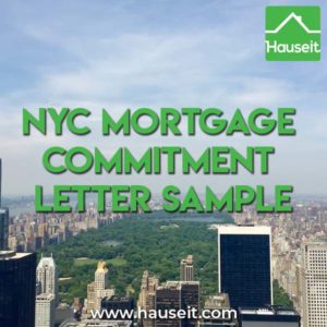What does a NYC mortgage commitment letter sample look like? Is there any language that allows a lender to back out? What are standard terms?