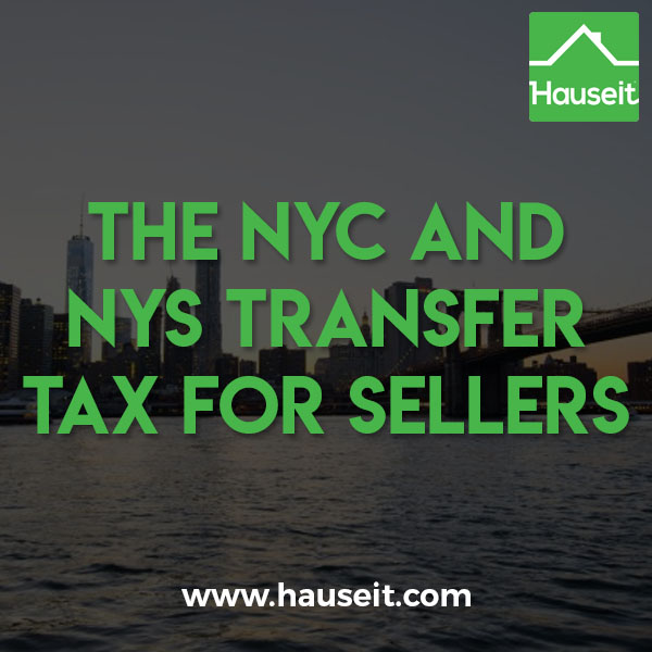 The NYC and NYS Transfer Tax for condo and co-op sellers is 1.425% for sales of $500k or less and 1.825% above $500k. Tax rates vary by property type.