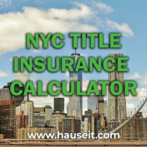 Estimate your title insurance bill when buying a condo, co-op or townhouse in NYC. Detailed breakdown of title insurance premiums and fees.