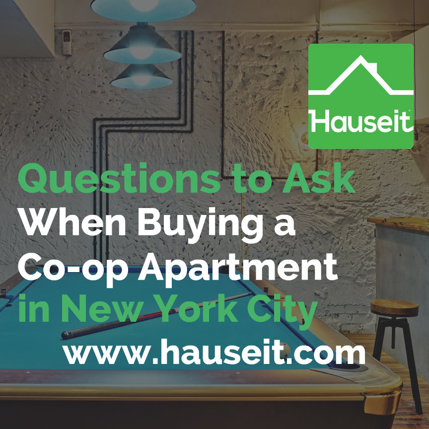What are the most important questions to ask when buying a co-op in NYC? Questions include co-op financial requirements, sublet policy and the flip tax.