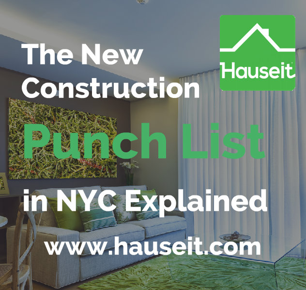 What is a punch list and are sponsors obligated to finish the punchlist? How are disagreements handled? Sample new construction punch list and more.