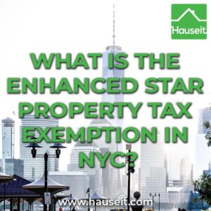 What is the Enhanced STAR Property Tax Exemption in NYC?