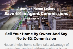 Hauseit's custom For Sale by Owner website for your FSBO listing can help you avoid having to pay a commission to a buyer's agent.
